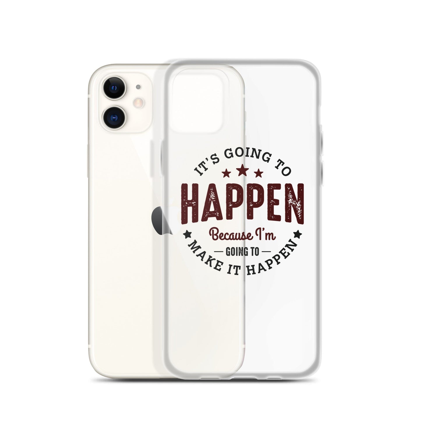 Clear Case for iPhone® - It's Going To Happen - Pixellly ANZ