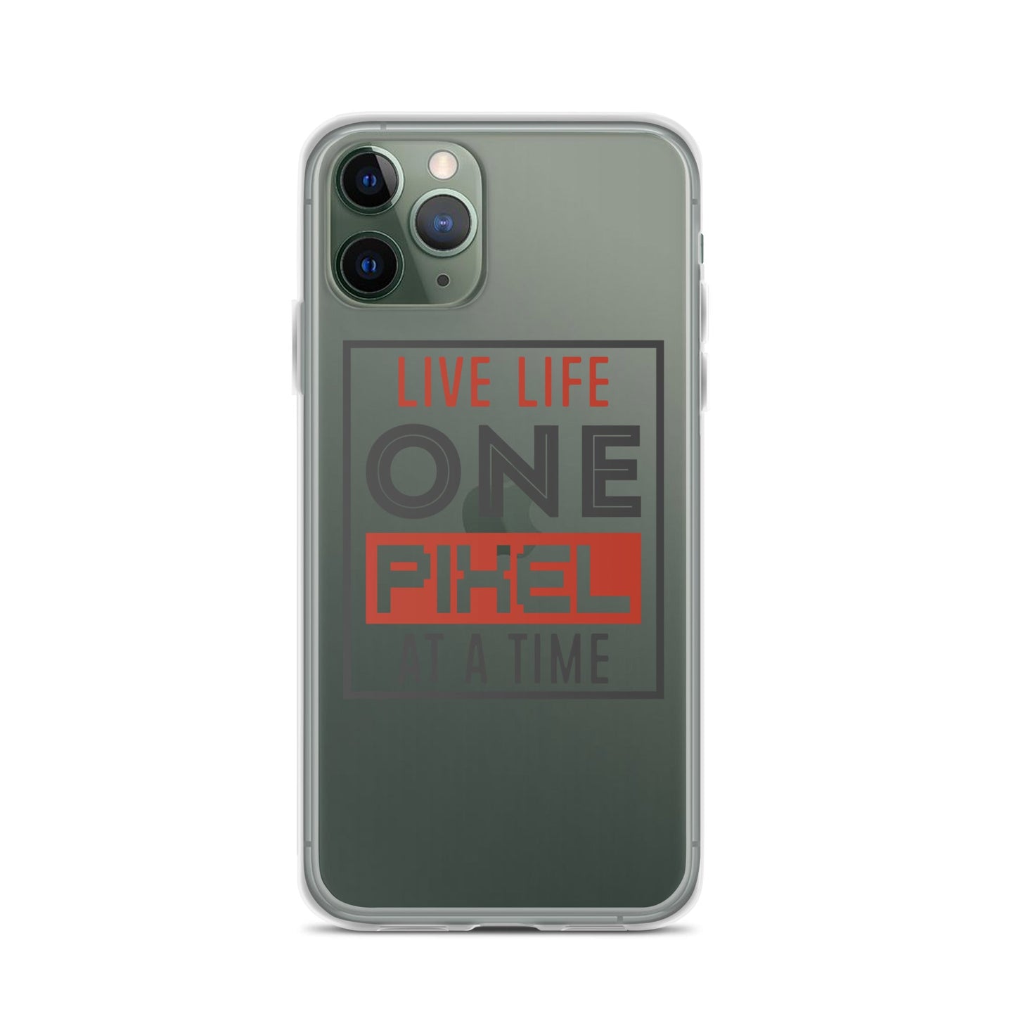 Clear Case for iPhone® - Live Life One Pixel At A Time - Pixellly ANZ