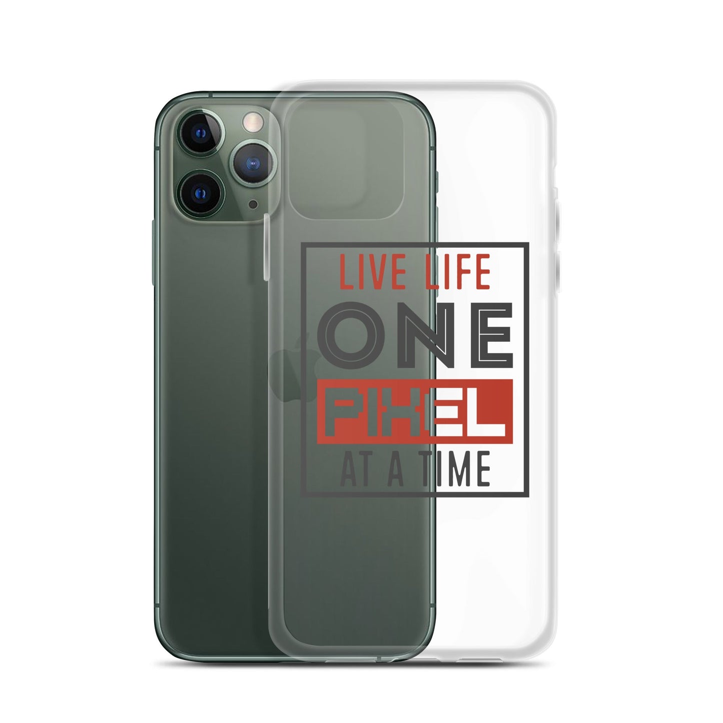 Clear Case for iPhone® - Live Life One Pixel At A Time - Pixellly ANZ
