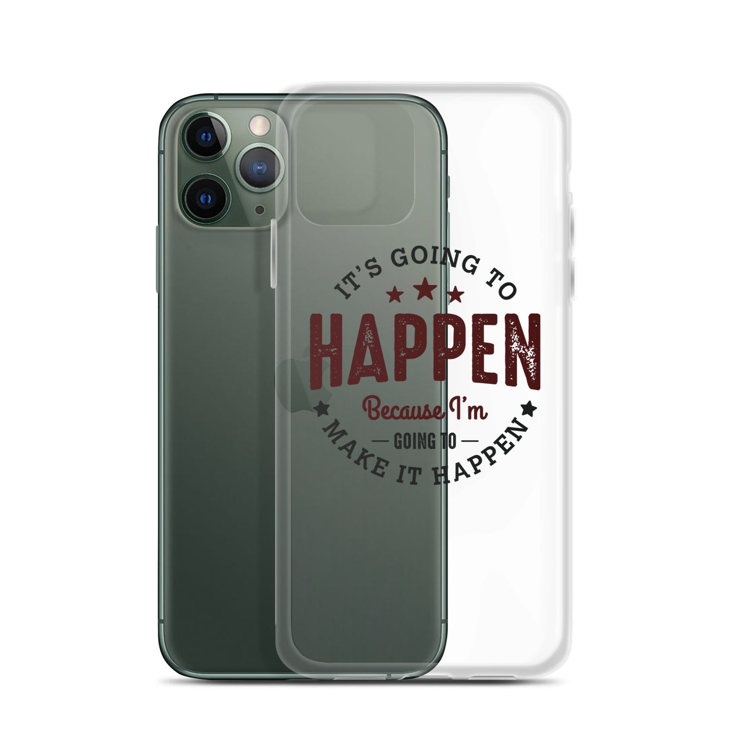 Clear Case for iPhone® - It's Going To Happen - Pixellly ANZ