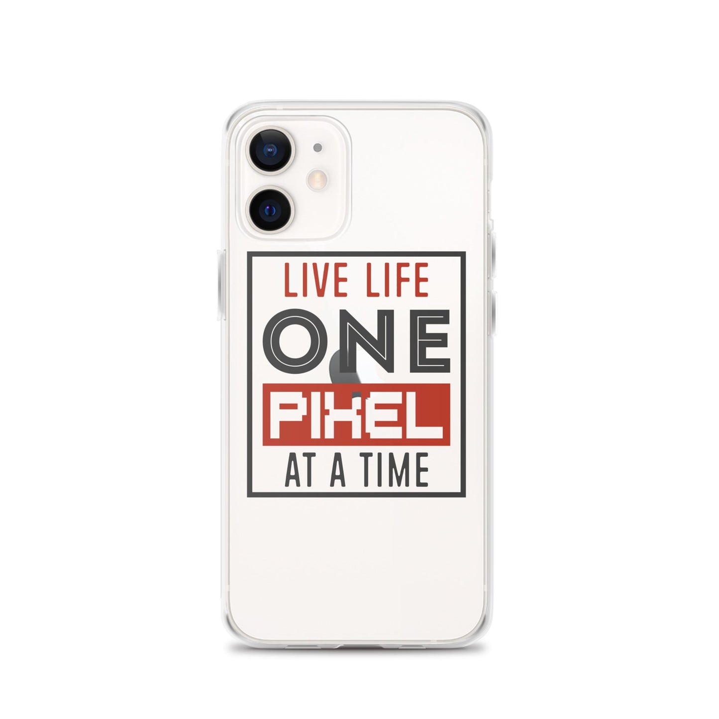 Clear Case for iPhone® - Live Life One Pixel At A Time - Pixellly ANZ
