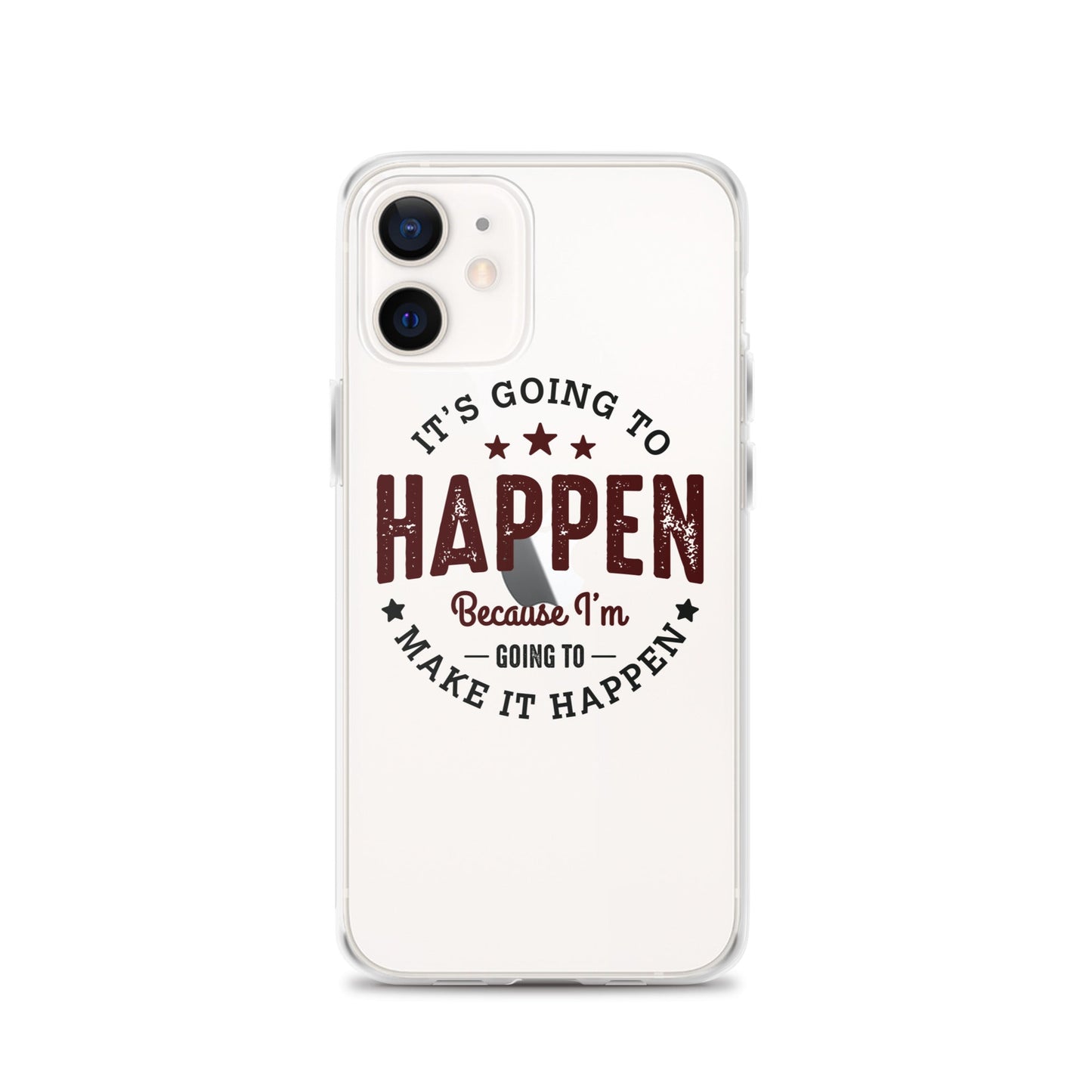 Clear Case for iPhone® - It's Going To Happen - Pixellly ANZ