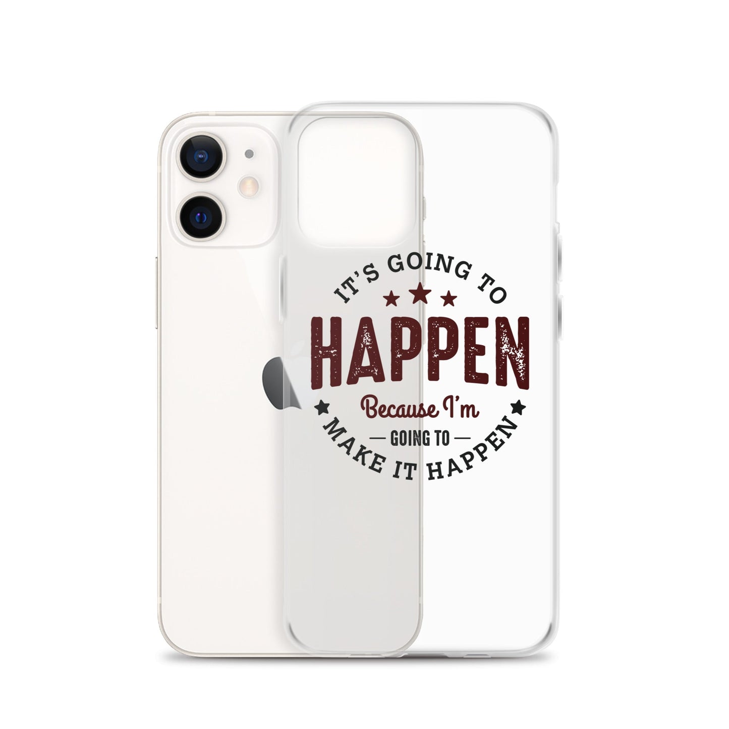 Clear Case for iPhone® - It's Going To Happen - Pixellly ANZ