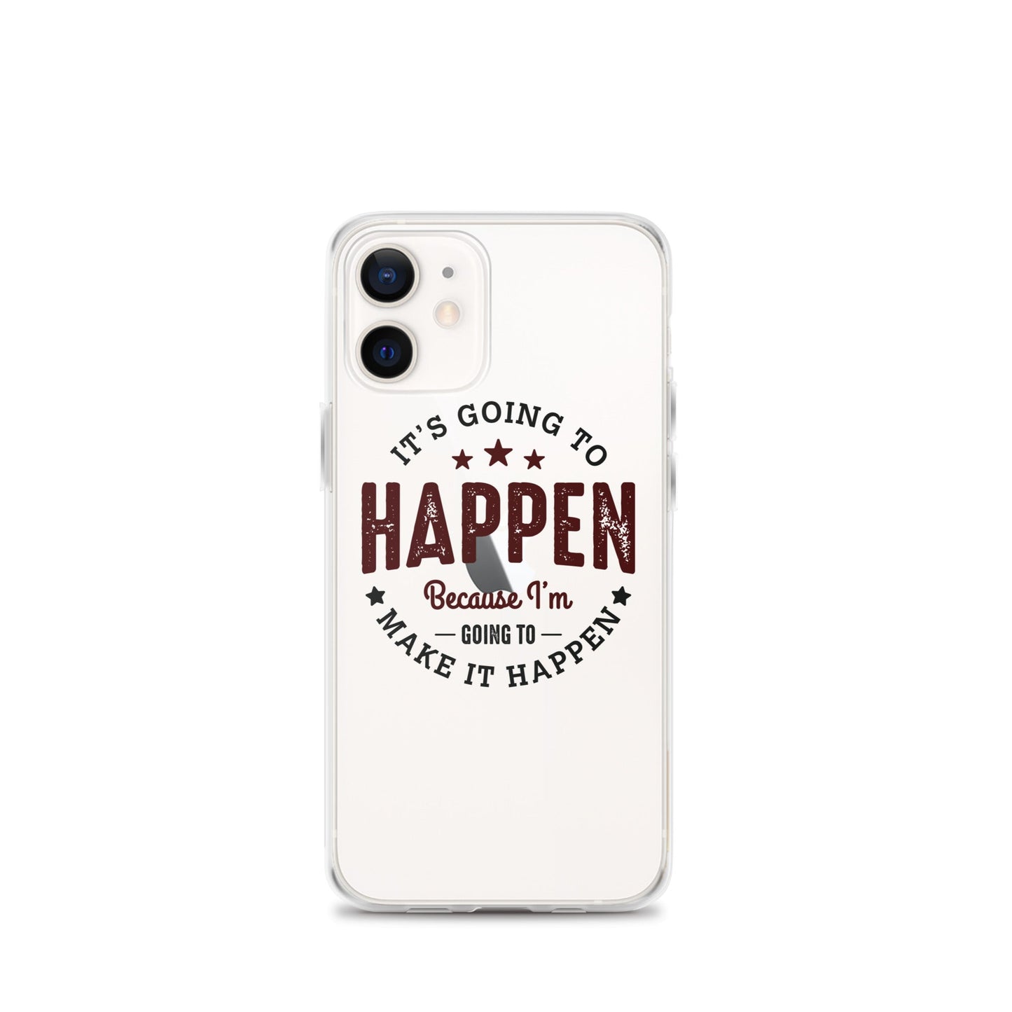 Clear Case for iPhone® - It's Going To Happen - Pixellly ANZ