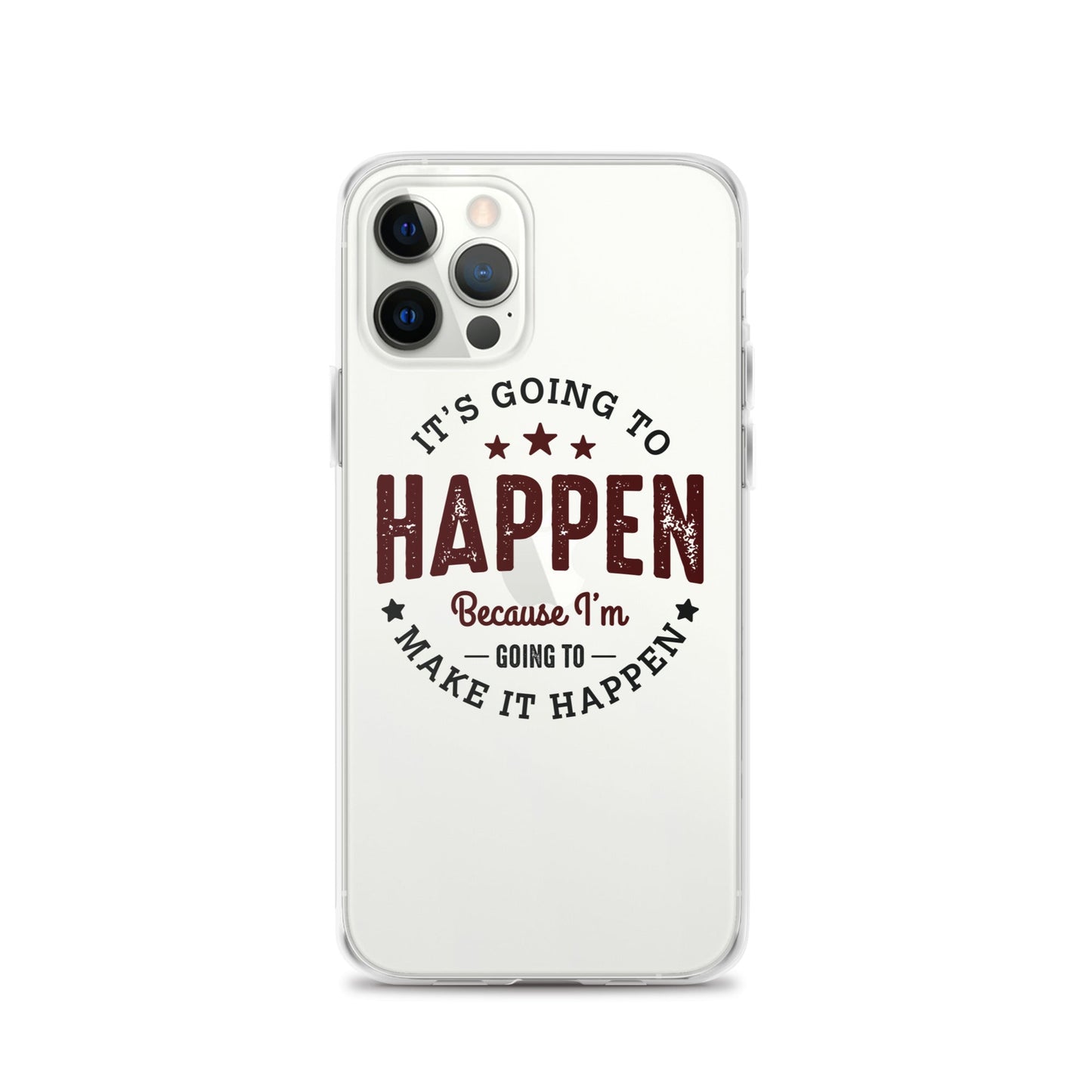 Clear Case for iPhone® - It's Going To Happen - Pixellly ANZ