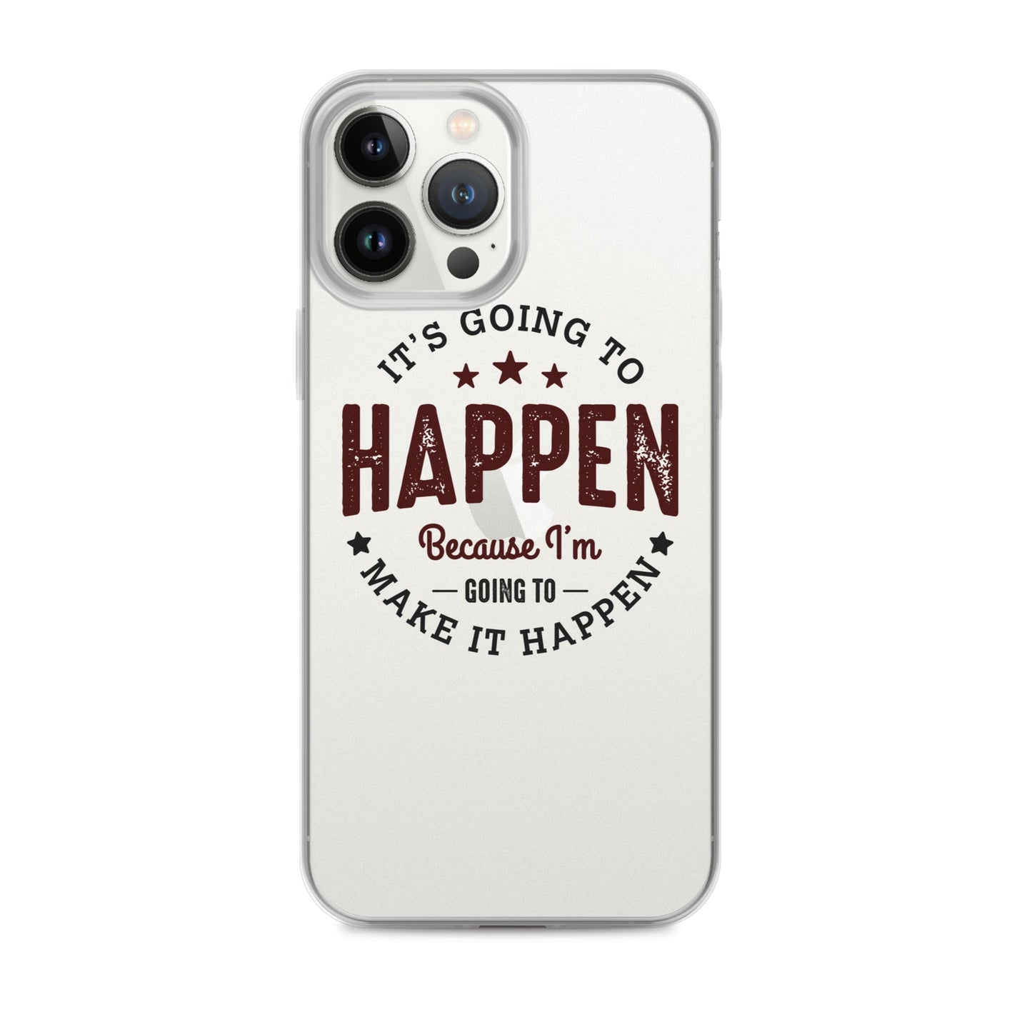Clear Case for iPhone® - It's Going To Happen - Pixellly ANZ