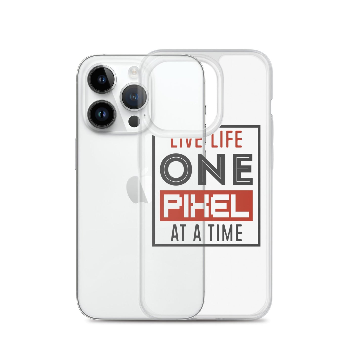 Clear Case for iPhone® - Live Life One Pixel At A Time - Pixellly ANZ