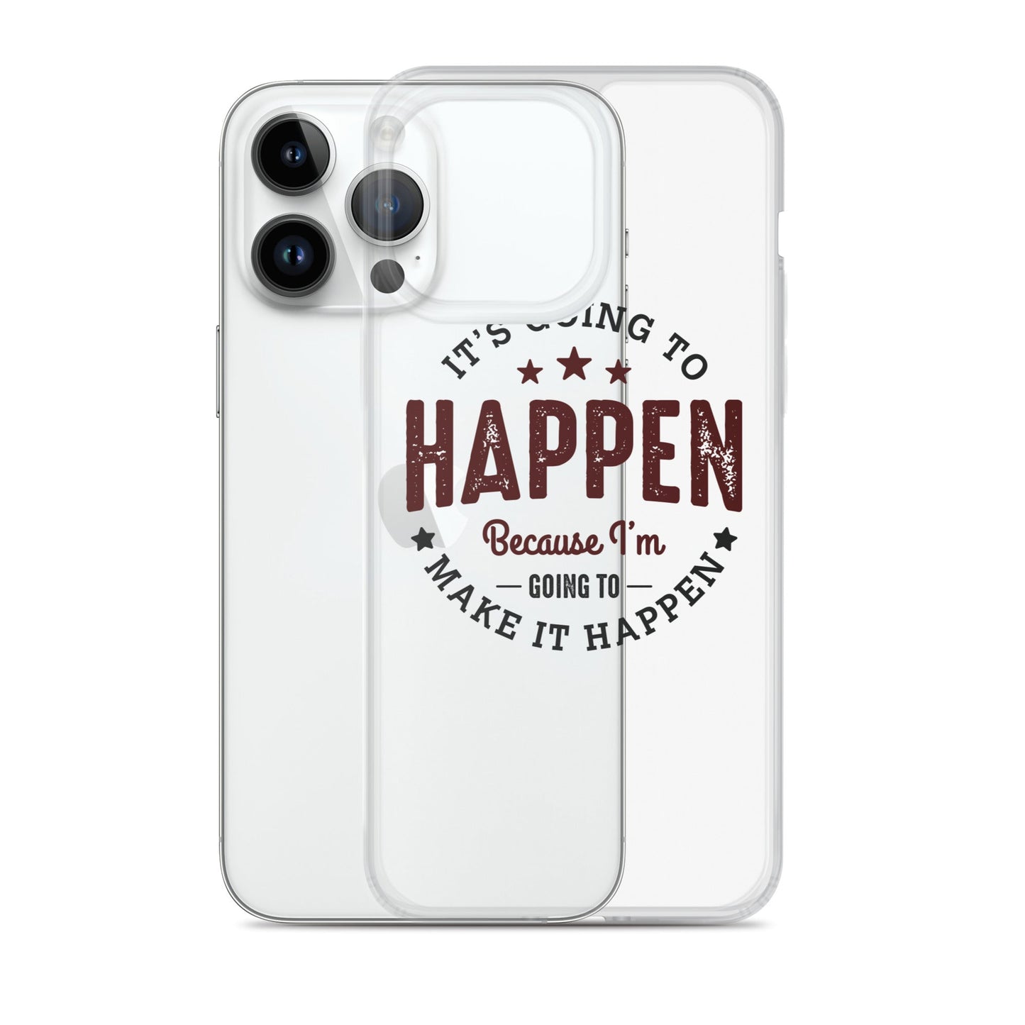 Clear Case for iPhone® - It's Going To Happen - Pixellly ANZ
