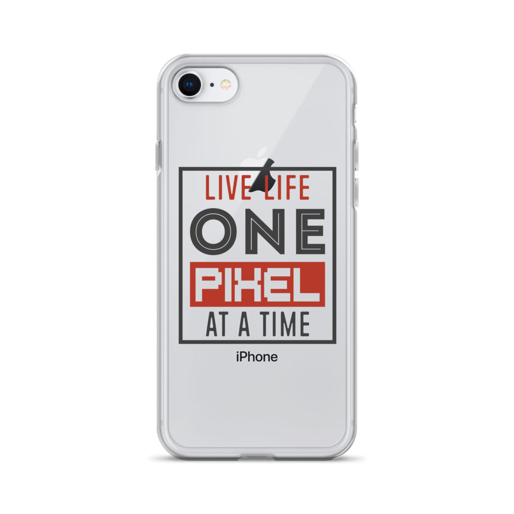 Clear Case for iPhone® - Live Life One Pixel At A Time - Pixellly ANZ