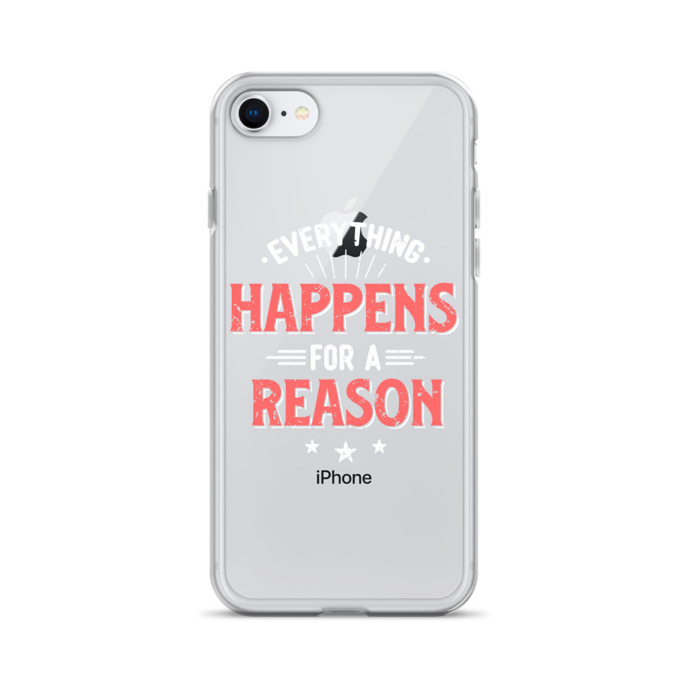 Clear Case for iPhone® - Everything Happens For A Reason - Black Phone - Pixellly ANZ