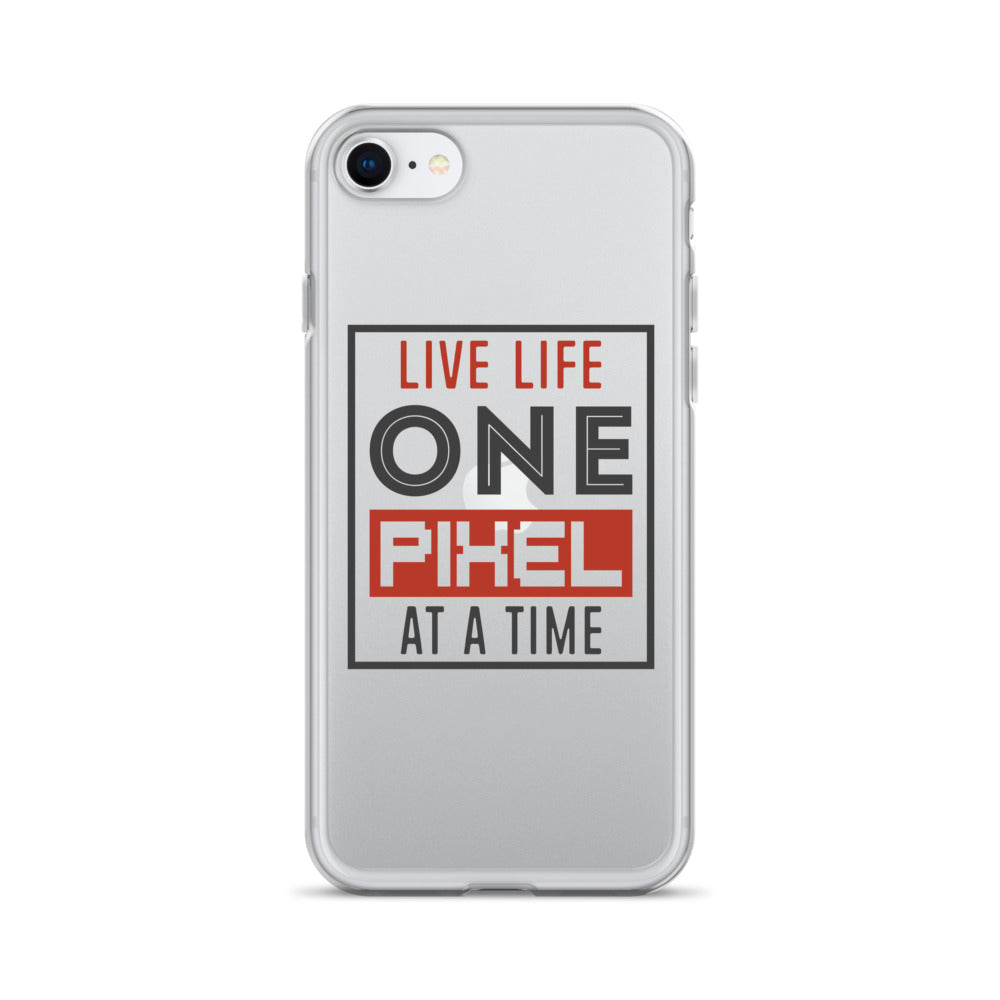 Clear Case for iPhone® - Live Life One Pixel At A Time - Pixellly ANZ