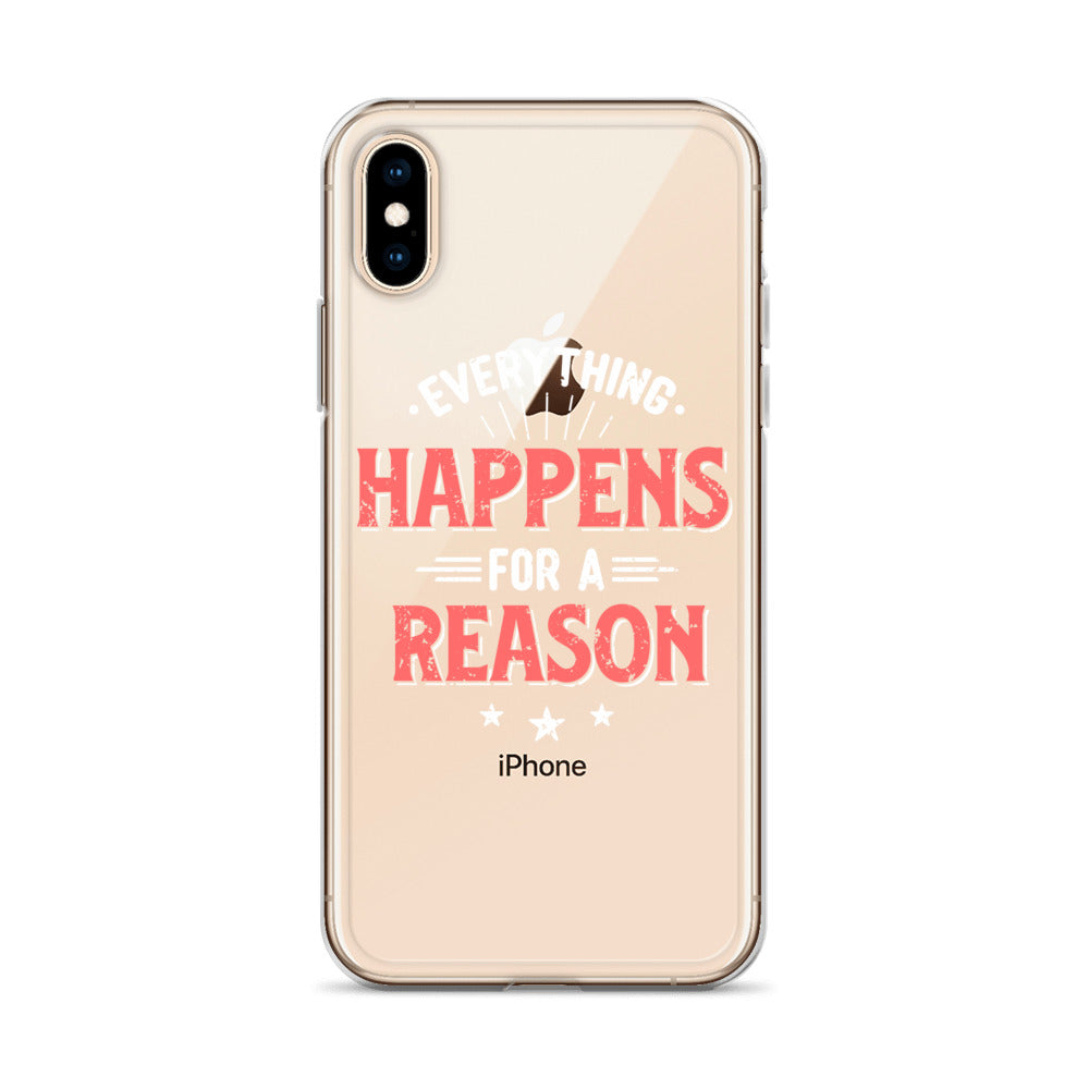 Clear Case for iPhone® - Everything Happens For A Reason - Black Phone - Pixellly ANZ