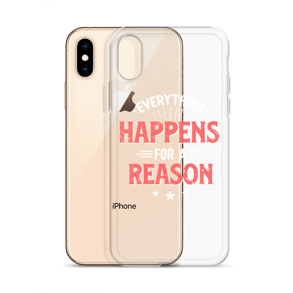 Clear Case for iPhone® - Everything Happens For A Reason - Black Phone - Pixellly ANZ