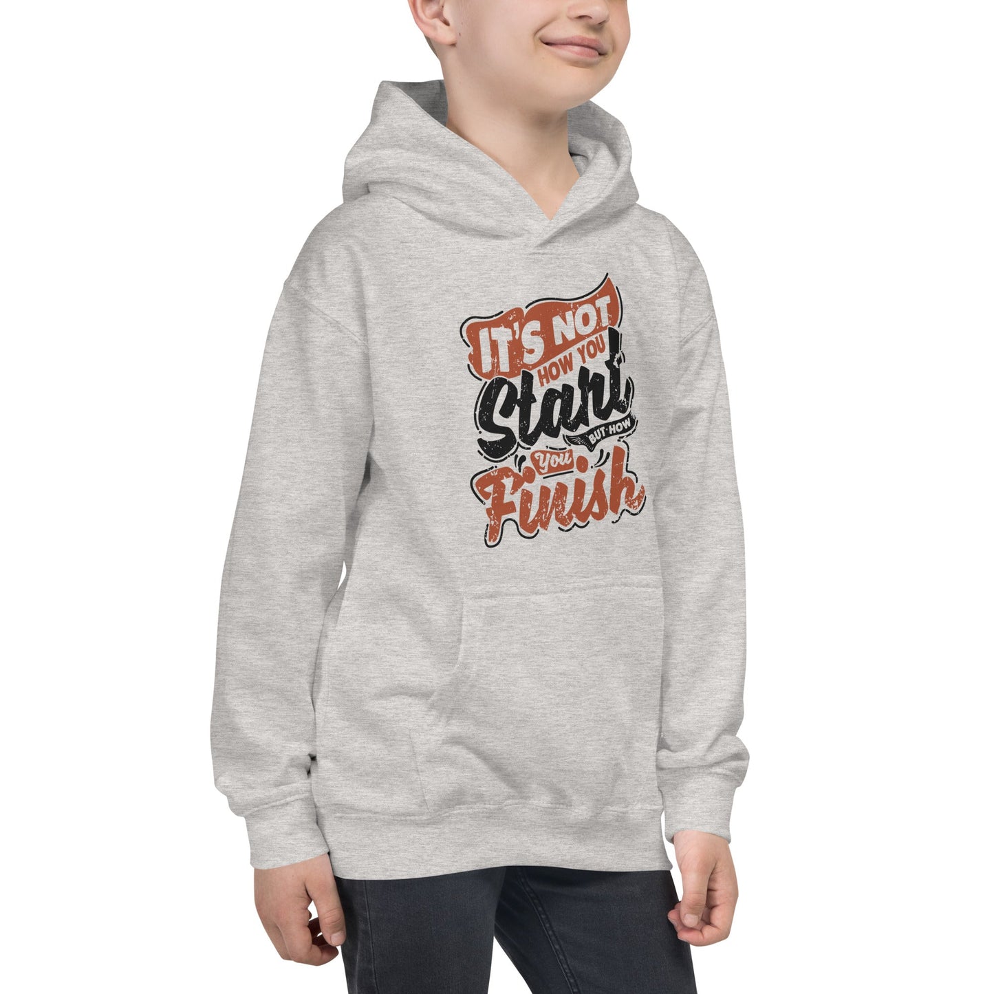 Boys It’s Not How You Start Hoodie - Pixellly ANZ