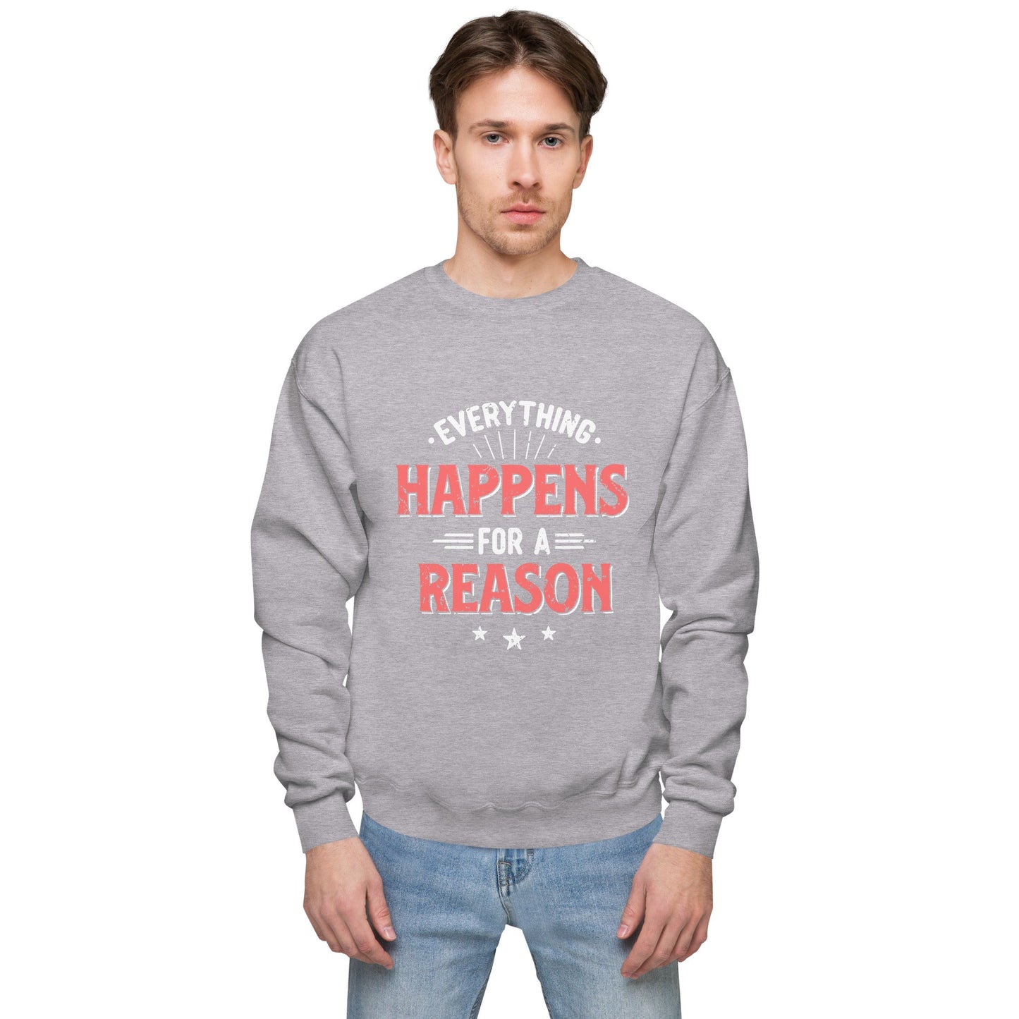 Mens Everything Happens For A Reason Sweatshirt - Pixellly ANZ