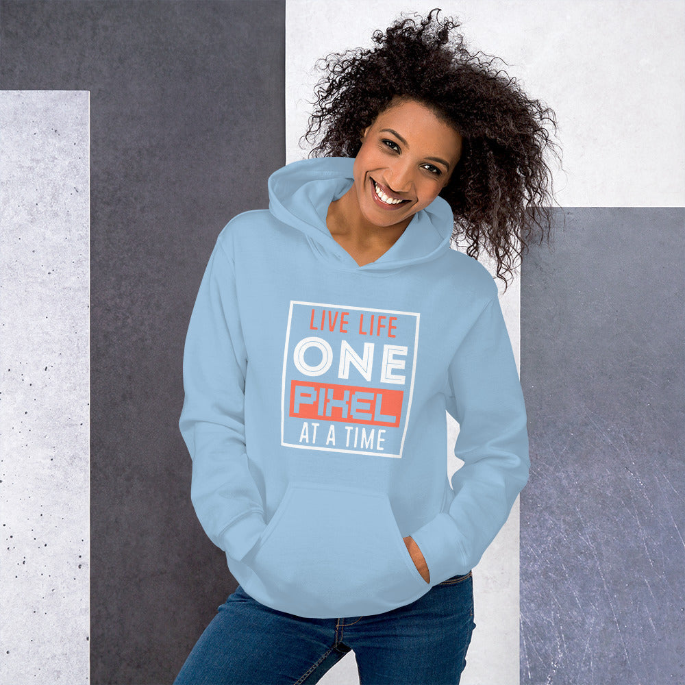 Women's Live Life One Pixel At A Time Hoodie - Pixellly ANZ