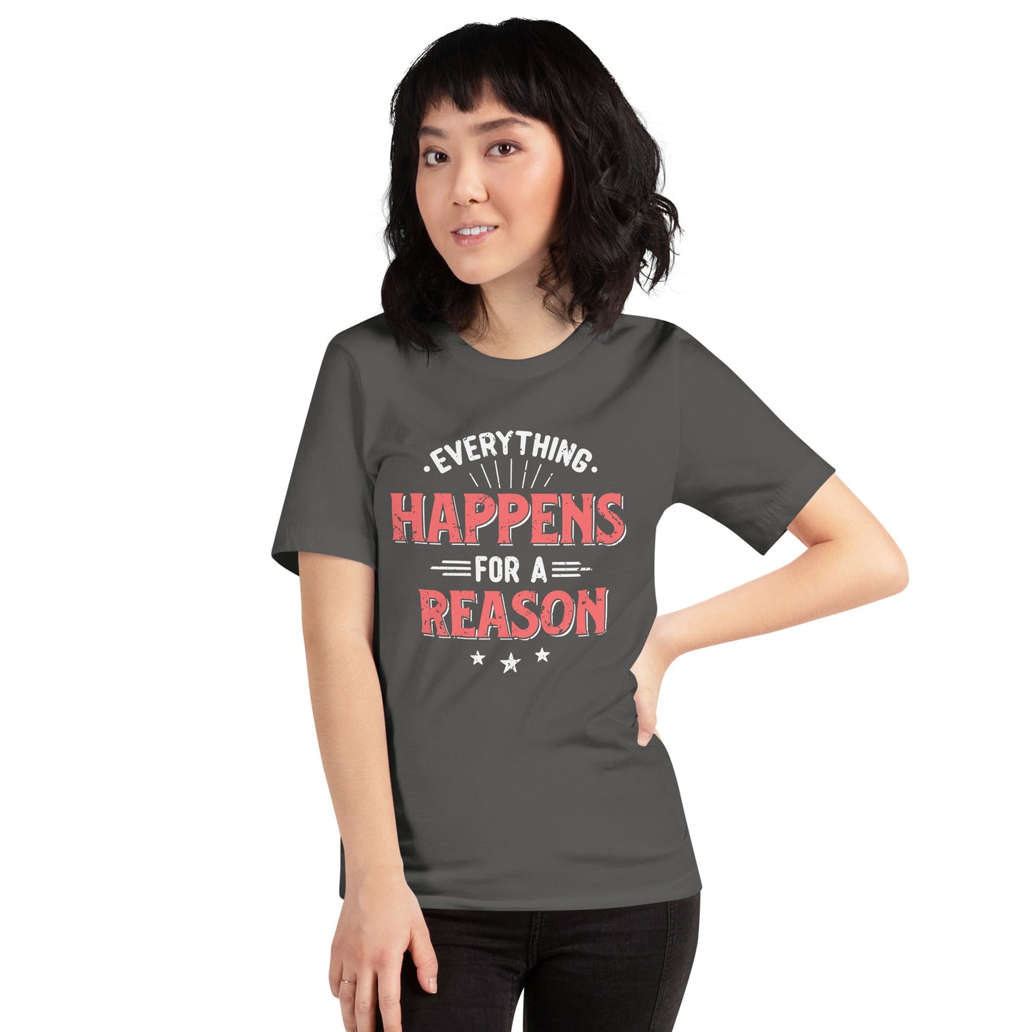 Women’s Everything Happens For A Reason T-shirt - Pixellly ANZ