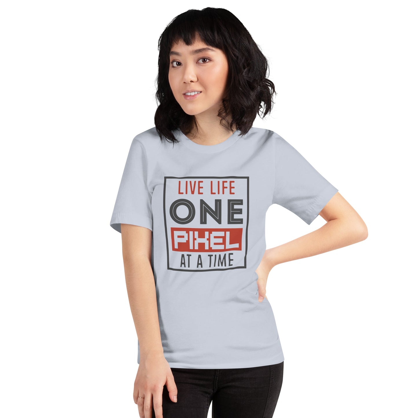 Women’s Live Life One Pixel At A Time T-shirt - Pixellly ANZ