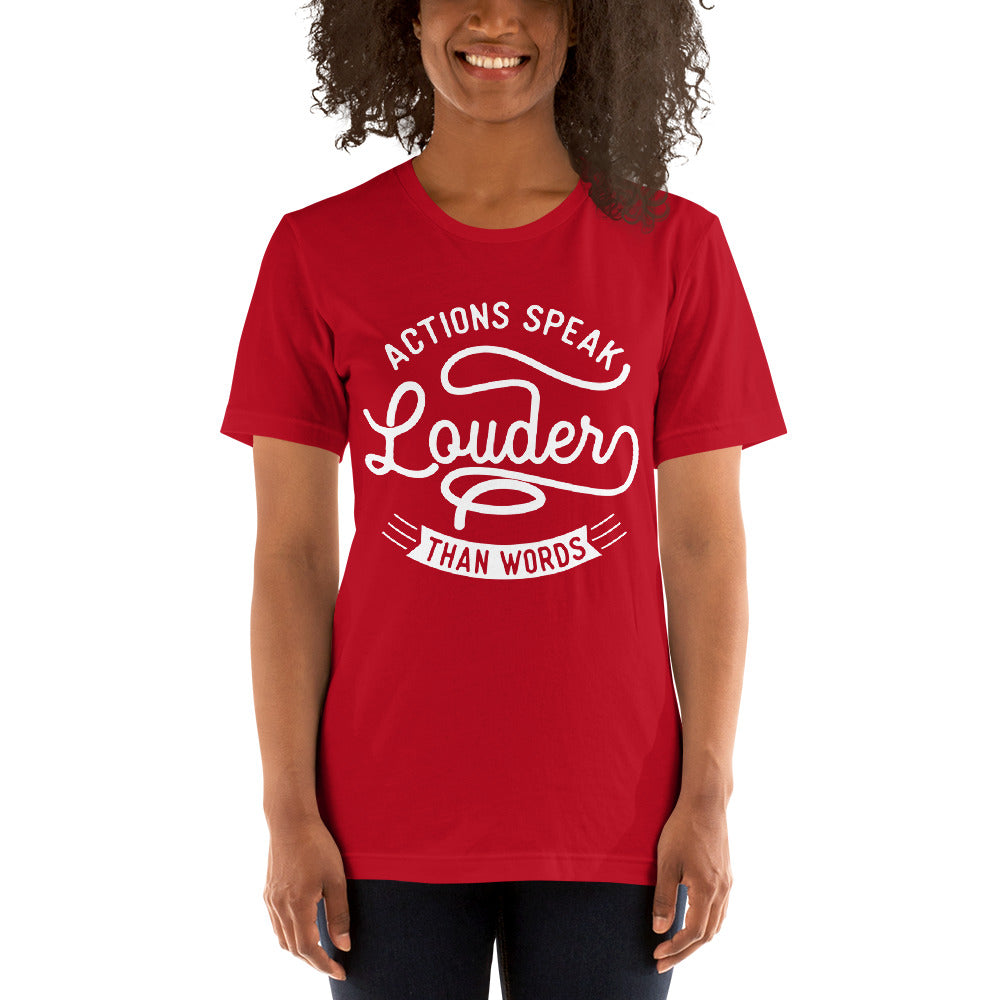 Women's Actions Speak Louder Than Words T-shirt - Pixellly ANZ