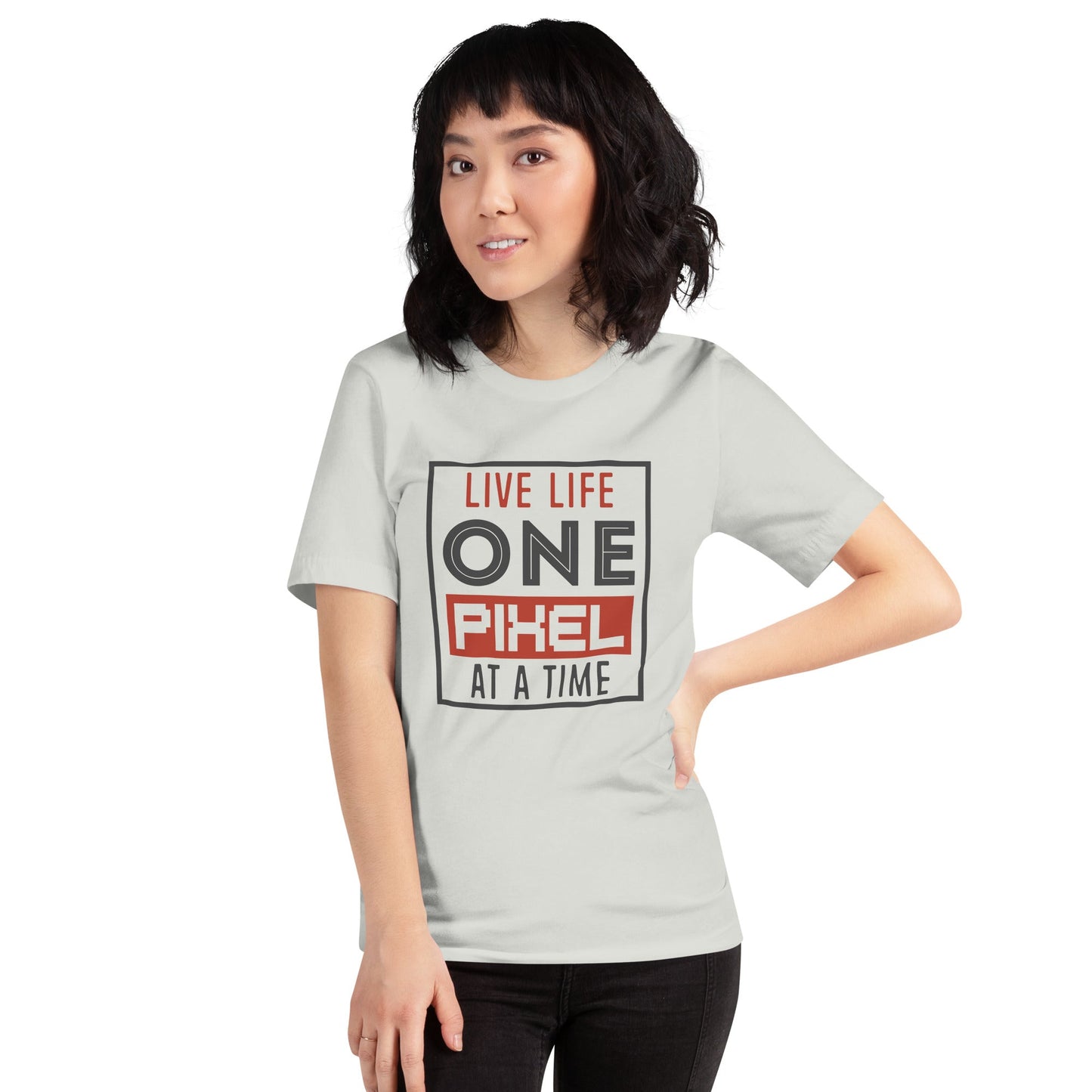 Women’s Live Life One Pixel At A Time T-shirt - Pixellly ANZ