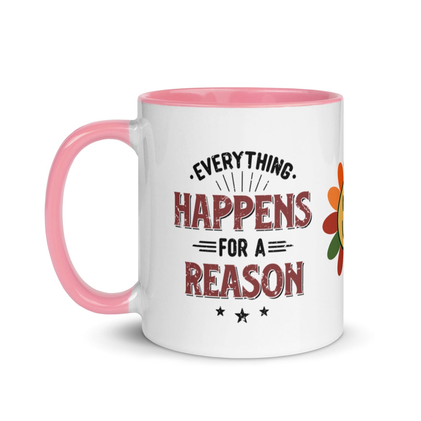 Mug Everything Happens For A Reason - Pixellly ANZ