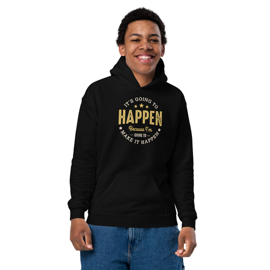 Boys It’s Going To Happen Hoodie