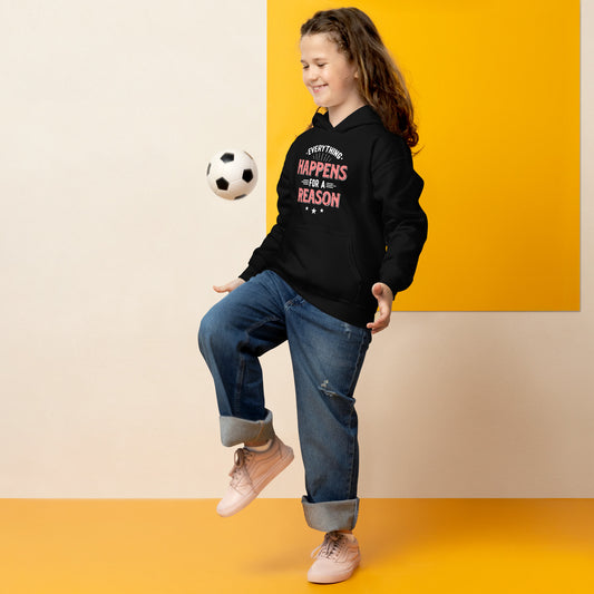 Girls  Everything Happens For A Reason Hoodie