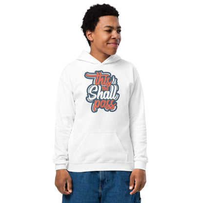 Boys This Too Shall Pass Hoodie