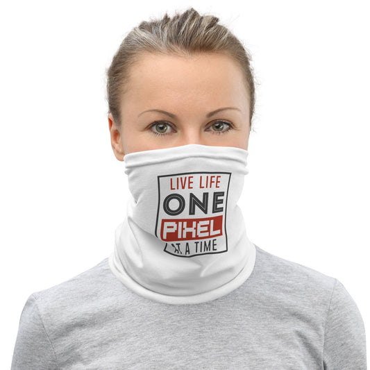 Women's Live Life One Pixel At A Time Neck Gaiter - Pixellly ANZ