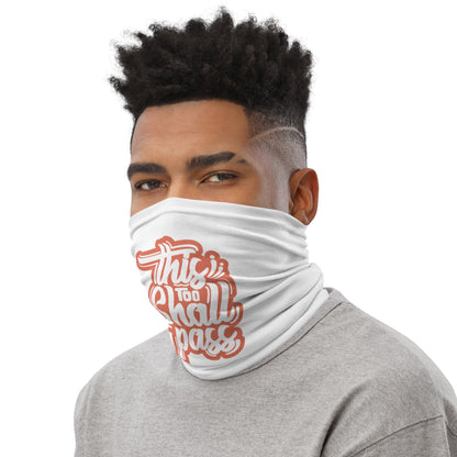 Mens This Too Shall Pass Neck Gaiter - Pixellly ANZ