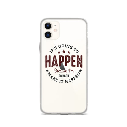 Clear Case for iPhone® - It's Going To Happen - Pixellly ANZ