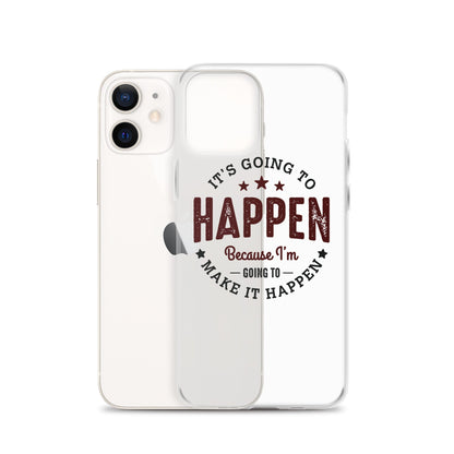 Clear Case for iPhone® - It's Going To Happen - Pixellly ANZ
