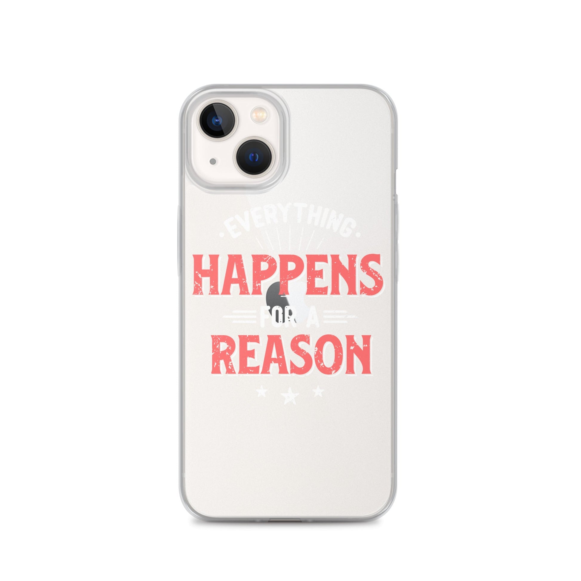 Clear Case for iPhone® - Everything Happens For A Reason - Black Phone - Pixellly ANZ