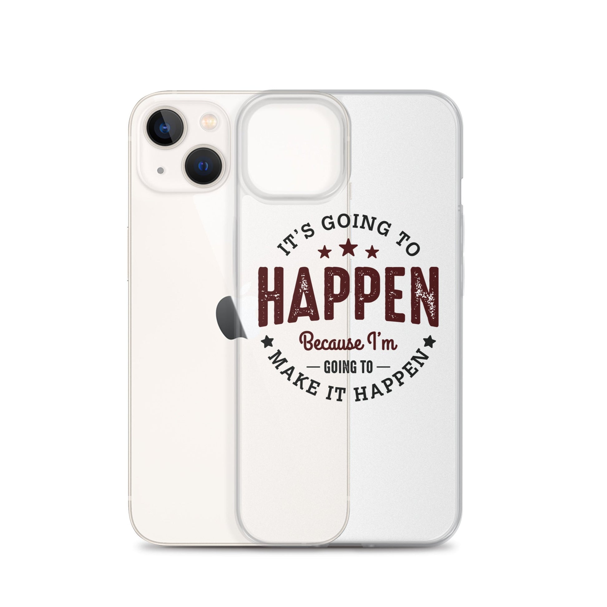 Clear Case for iPhone® - It's Going To Happen - Pixellly ANZ