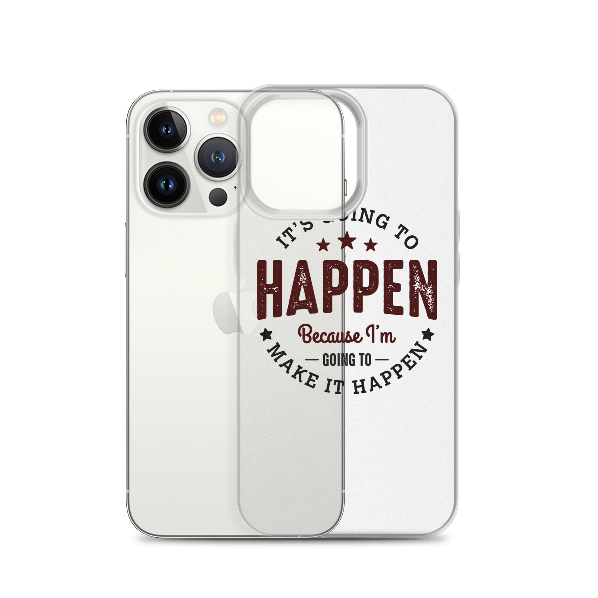 Clear Case for iPhone® - It's Going To Happen - Pixellly ANZ