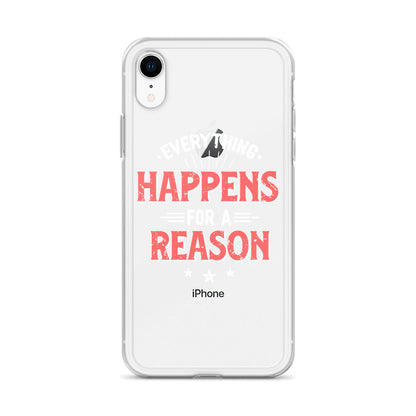 Clear Case for iPhone® - Everything Happens For A Reason - Black Phone - Pixellly ANZ