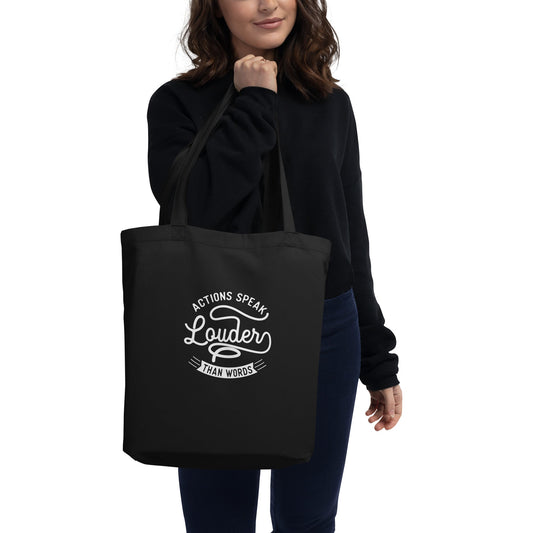 Action Speaks Louder Than Words Eco Tote Bag - Pixellly ANZ