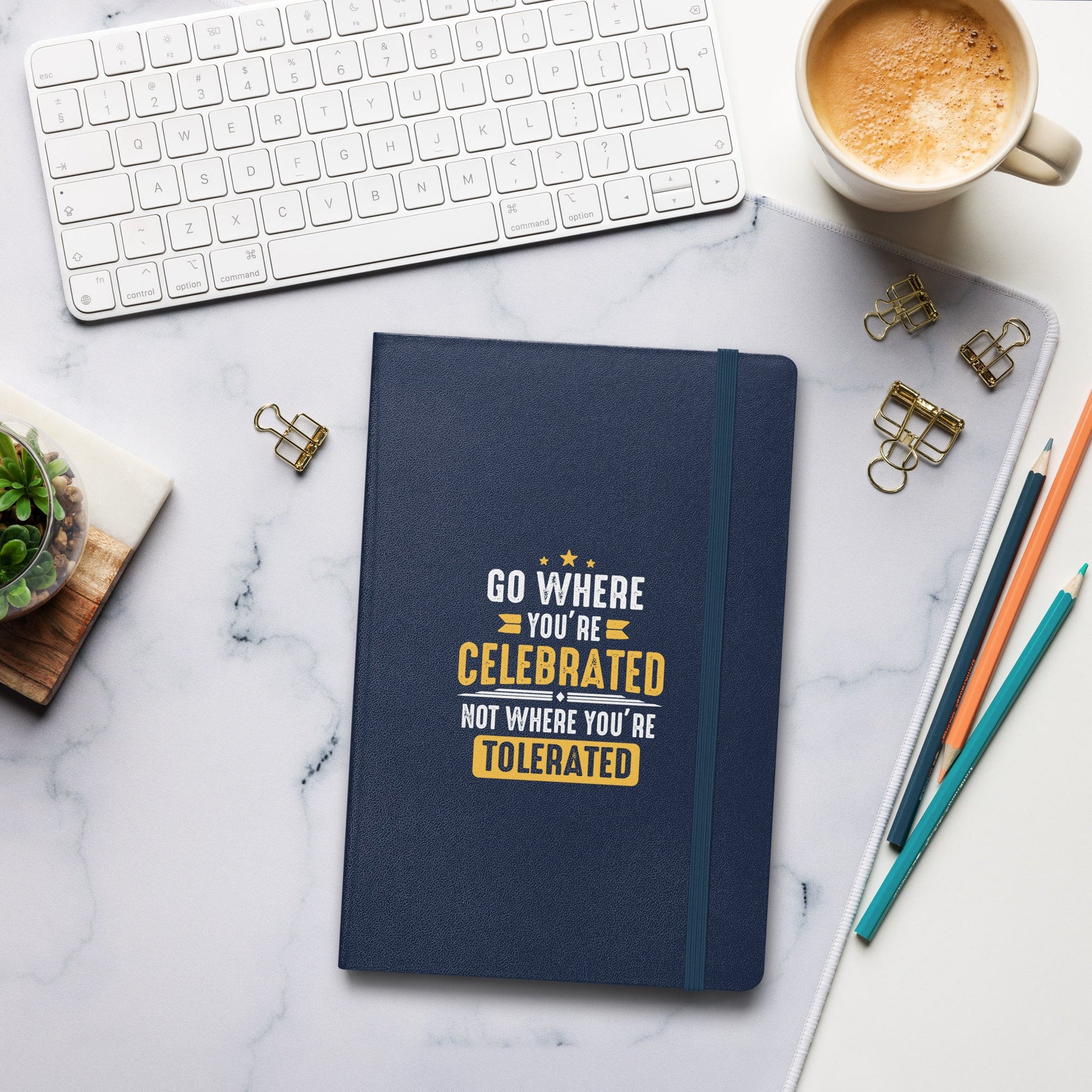 Hardcover Journal - Go Where You Celebrated - Pixellly ANZ