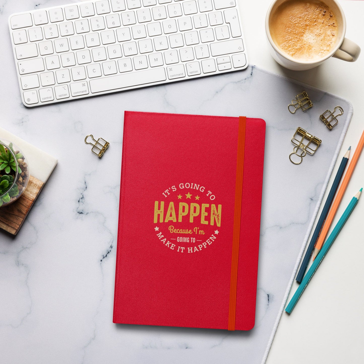 Hardcover Journal - It's Going To Happen - Pixellly ANZ