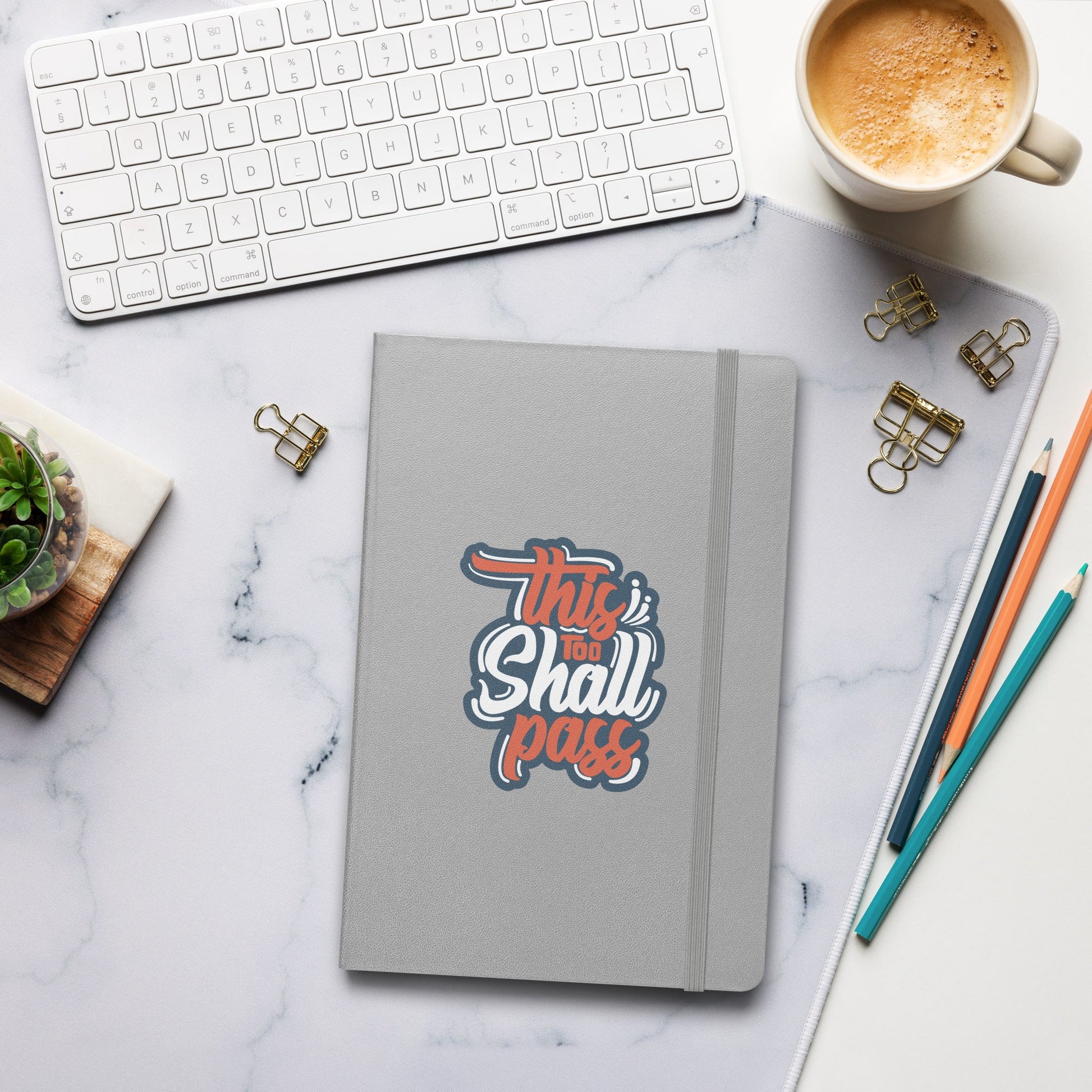 Hardcover Journal - This Too Shall Pass - Pixellly ANZ