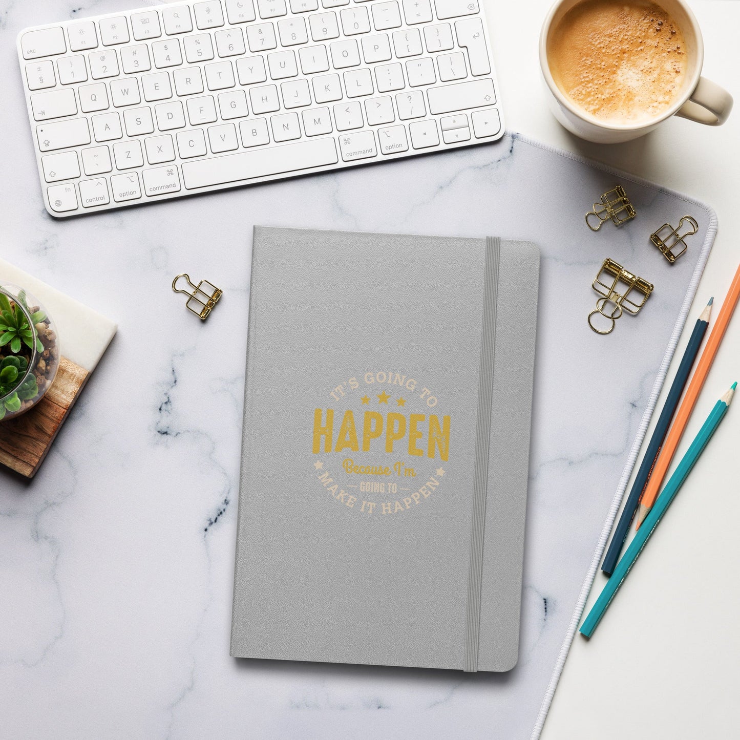 Hardcover Journal - It's Going To Happen - Pixellly ANZ