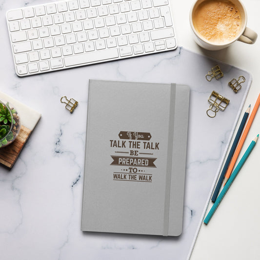 Hardcover Journal - If You Talk The Talk - Pixellly ANZ