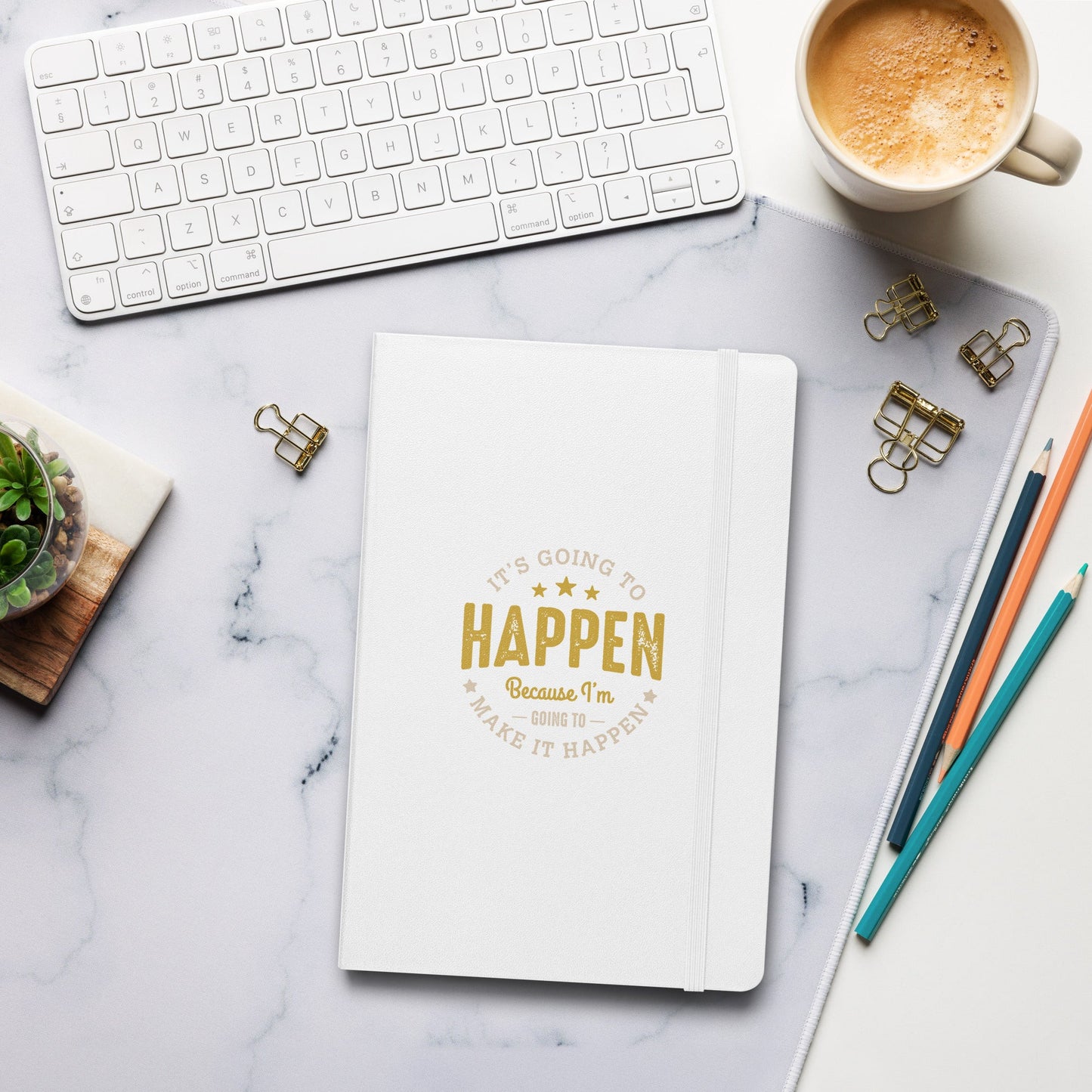 Hardcover Journal - It's Going To Happen - Pixellly ANZ