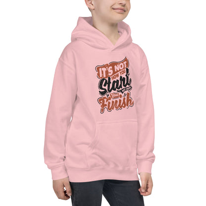 Boys It’s Not How You Start Hoodie - Pixellly ANZ