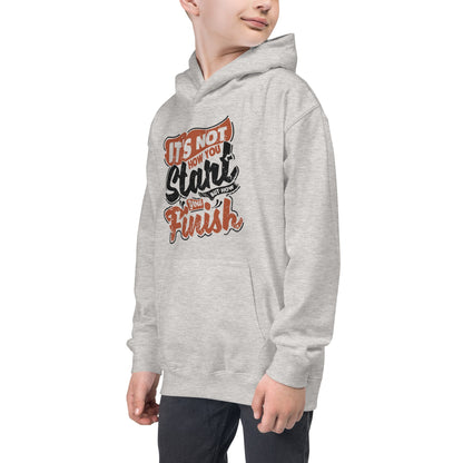 Boys It’s Not How You Start Hoodie - Pixellly ANZ