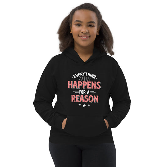Girls Everything Happens For A Reason Hoodie - Pixellly ANZ