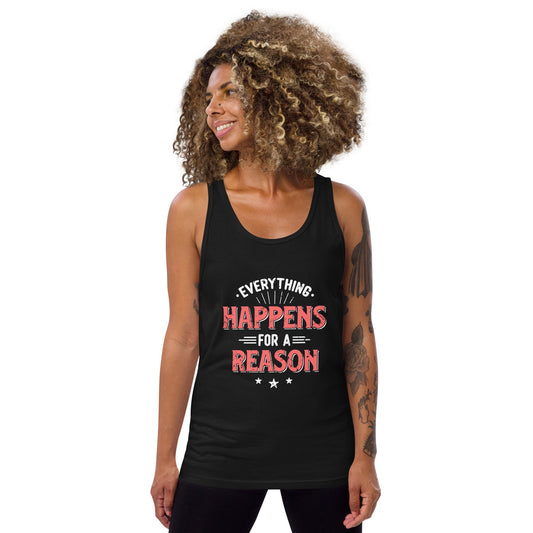 Women's Everything Happens For A Reason Tank Top - Pixellly ANZ