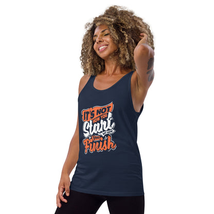 Women's It's Not How you Start But How you Finish Tank Top - Pixellly ANZ