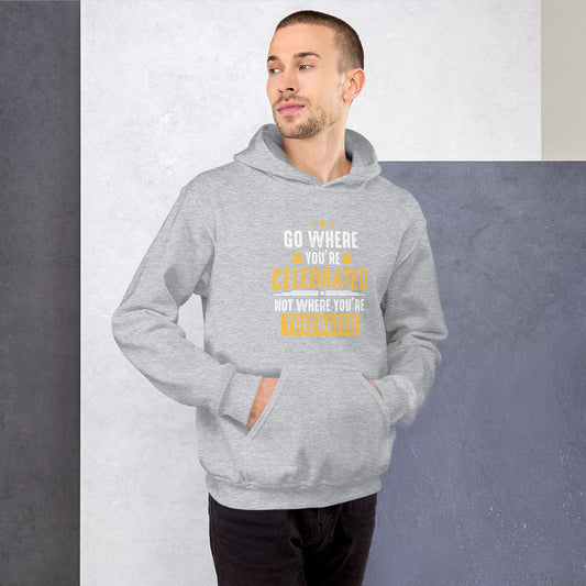 Mens Go Where You Celebrated Hoodie - Pixellly ANZ