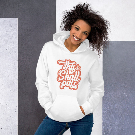 Women's This Too Shall Pass Hoodie - White - Pixellly ANZ
